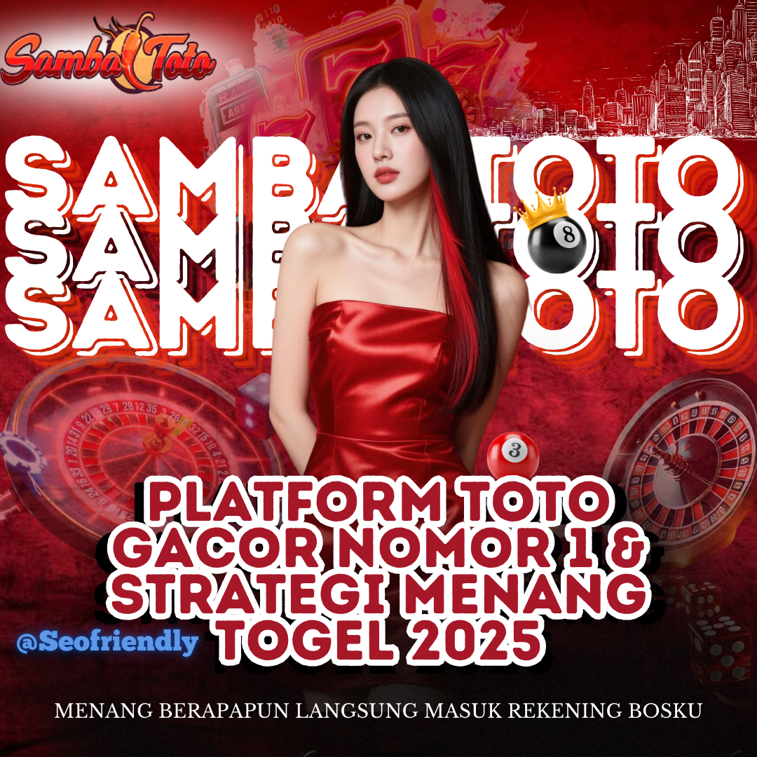 SAMBALTOTO: Portal Situs Slot Gacor Online Resmi & Mudah Maxwin Indonesia 